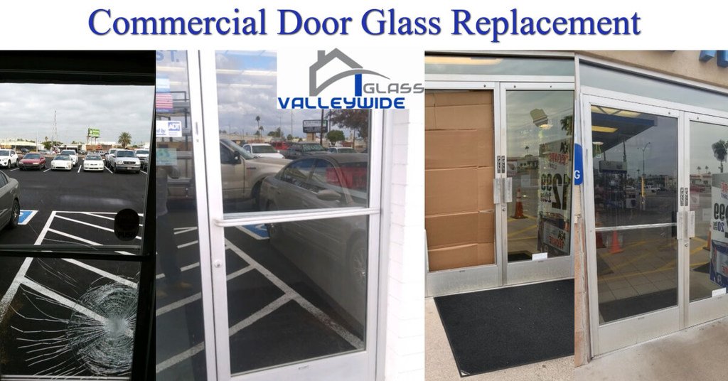 commercial Door Glass Replacement done by Valleywide Glass